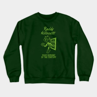 Reddy Kilowatt - Vintage Green Crewneck Sweatshirt